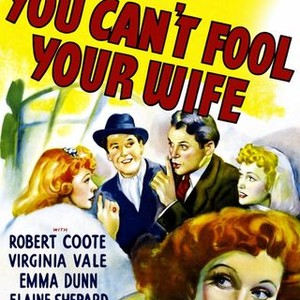 You Can't Fool Your Wife photo 7