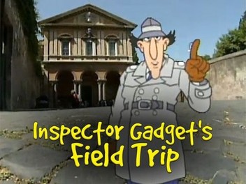 Inspector Gadget's Field Trip | Rotten Tomatoes