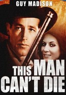 This Man Can't Die poster image