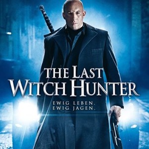 The Last Witch Hunter | Rotten Tomatoes