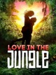 Love in the Jungle