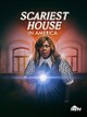 Scariest House in America