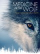 Medicine of the Wolf