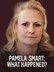 Pamela Smart: What Happened