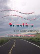 Searching for Something in the Middle of Nowhere