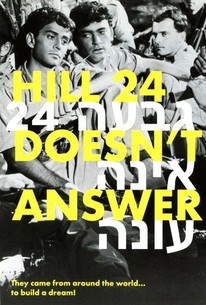 Watch trailer for Hill 24 Doesn't Answer