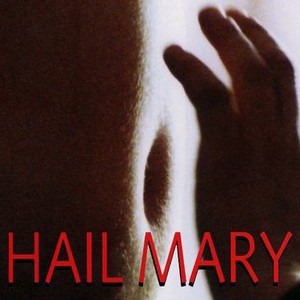 Hail Mary photo 4