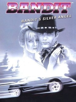 Bandit: Bandit's Silver Angel | Rotten Tomatoes
