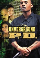 Underground P.D. poster image