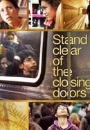 Stand Clear of the Closing Doors poster image