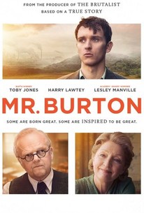 Mr. Burton | Audience Reviews | Rotten Tomatoes