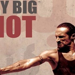 Big Shot - Rotten Tomatoes