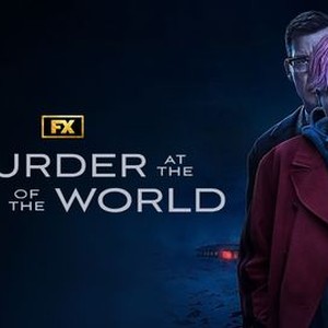 A Murder At The End Of The World - Rotten Tomatoes