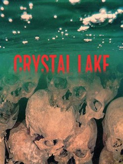 Crystal Lake (2023) | Rotten Tomatoes