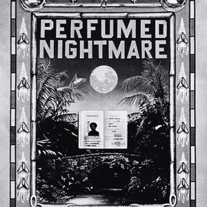 The Perfumed Nightmare (1980) photo 1