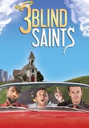 3 Blind Saints poster image