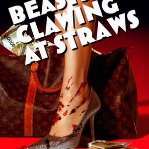 "Beasts Clawing at Straws photo 8"