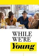 While We're Young poster image