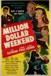 Million Dollar Weekend - Rotten Tomatoes