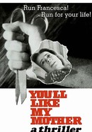 You'll Like My Mother poster image