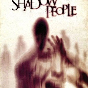 Shadow People (2012) photo 1