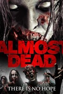 Watch trailer for Almost Dead