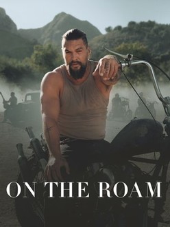 On the Roam with Jason Momoa: Season 1 | Rotten Tomatoes
