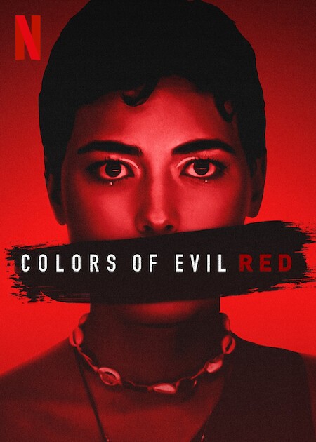 Colors of Evil: Red | Rotten Tomatoes