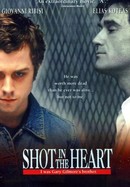 Shot in the Heart poster image