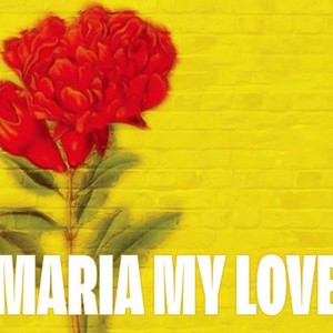 Maria My Love photo 1