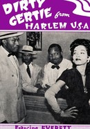 Dirty Gertie From Harlem U.S.A. poster image