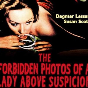Forbidden Photos of a Lady Above Suspicion photo 5