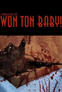 Watch trailer for Won Ton Baby!