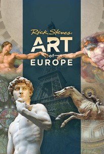 Rick Steves Art Of Europe - Rotten Tomatoes