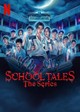 School Tales: The Series