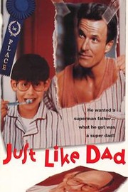 Just like Dad - Movie Reviews