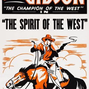 Spirit of the West (1932) photo 6