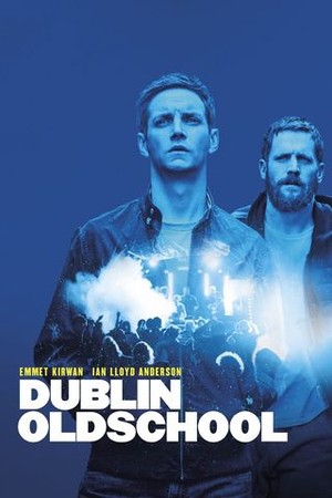 Dublin Oldschool poster