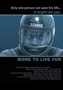 More to Live For poster image