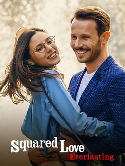 Squared Love Everlasting | Rotten Tomatoes