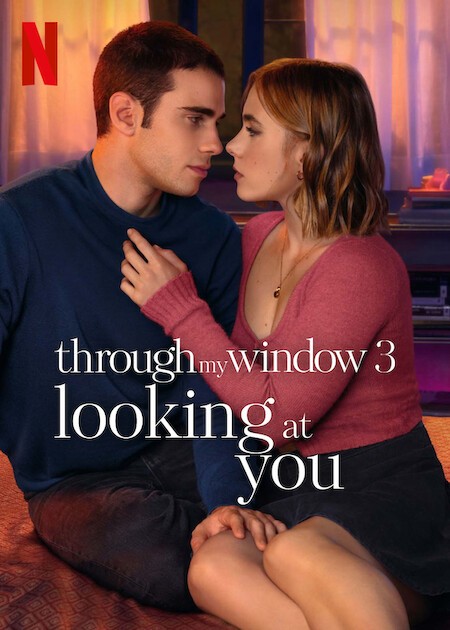 Through My Window 3: Looking at You | Rotten Tomatoes