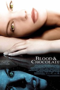 Blood and Chocolate | Rotten Tomatoes