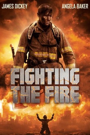 Fighting the Fire poster