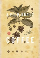 A Film About Coffee poster image