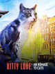 Kitty Love: An Homage to Cats