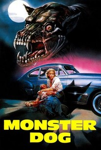 Monster Dog | Rotten Tomatoes
