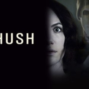 hush (2016) - rotten tomatoes