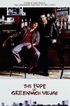 The Pope of Greenwich Village poster