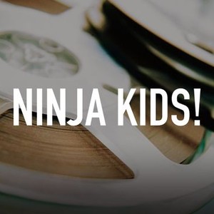"Ninja Kids! photo 5"