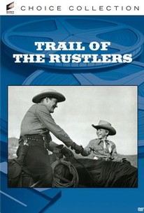 Trail of the Rustlers